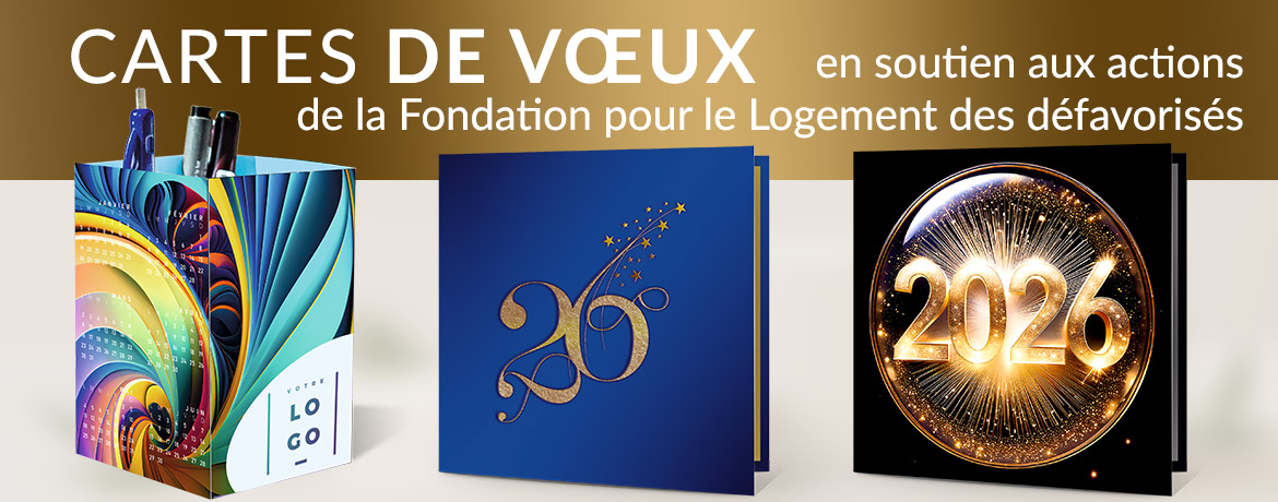 Cartes de vœux en soutien aux actions de la Fondation pour le Logement